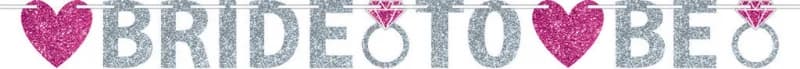 Bride To Be Glitter Banner - 3.65m