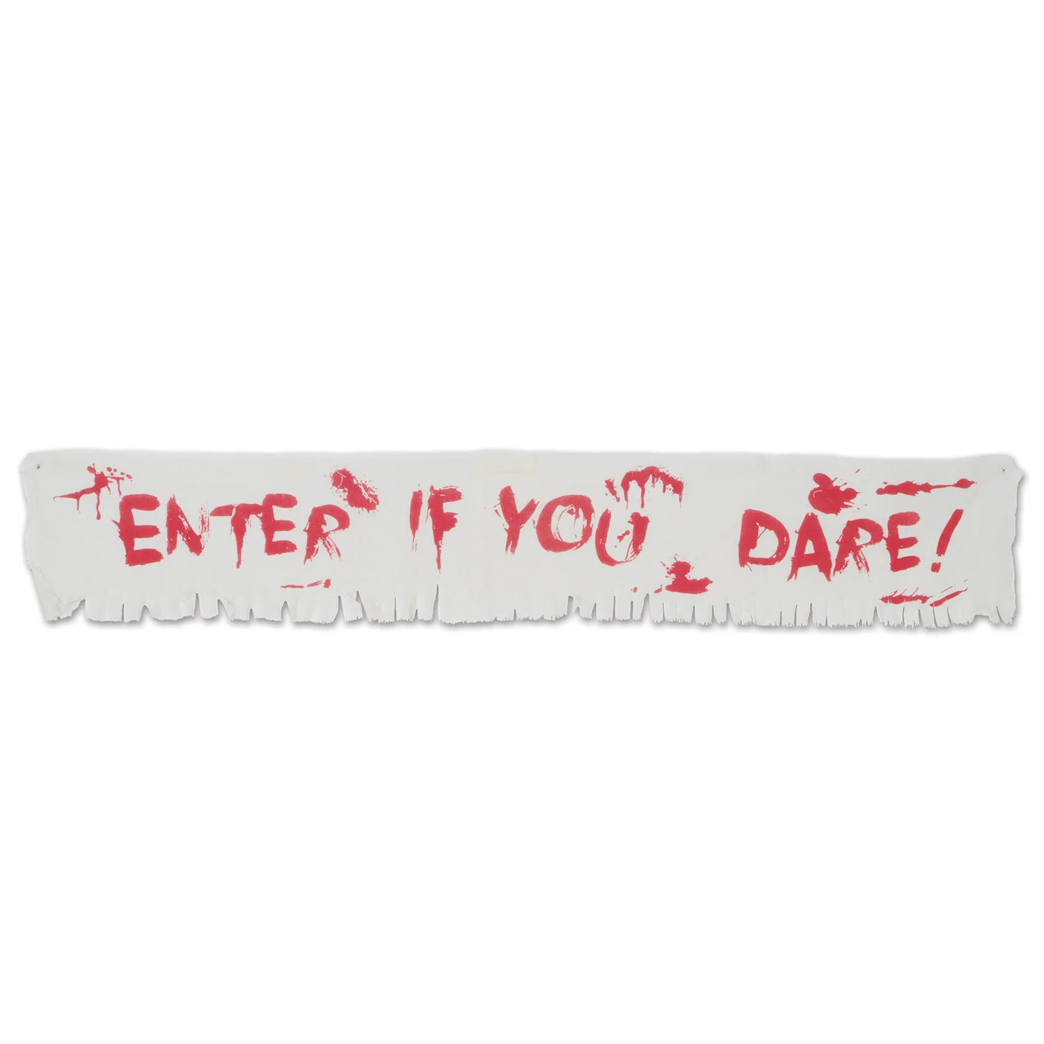 Enter If You Dare! Fabric Banner (30x183cm)*