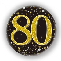 Black/Gold Sparkling Fizz #80 Birthday Badge (75mm)