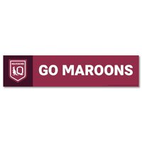 Go QLD Maroons State of Origin Banner (19x84cm)